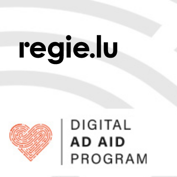 Digital Ad Aid Program : Regie.lu et Espace Médias mettent à disposition leurs espaces digitaux pour les campagnes de communication