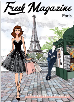 Fresh Mag Paris, le nouveau magazine parisien dédié à l’art de vivre premium