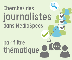 [Tutoriel] Recherchez les journalistes qu’il vous faut dans la base de données MediaSpecs