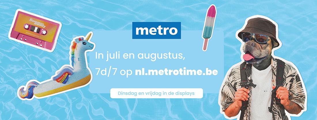 Metro gaat op zomerritme