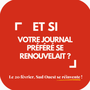 Les titres de presse du Groupe Sud Ouest dévoilent leur nouvelle maquette