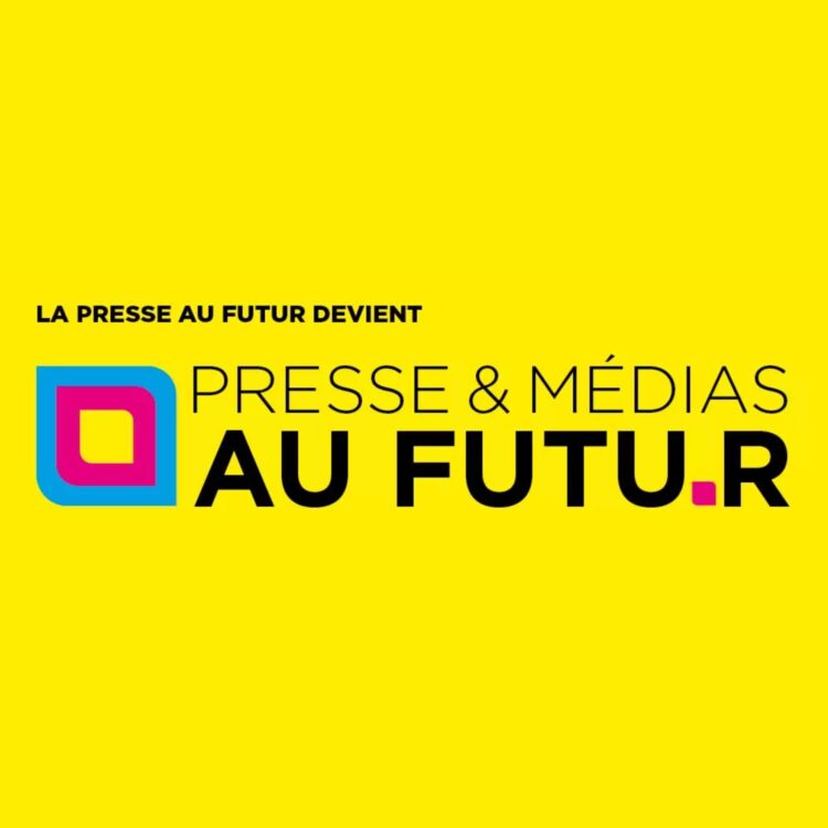 La Presse au Futur devient Presse & Médias au Futur pour sa 18e édition La Presse au Futur devient Presse & Médias au Futur pour sa 18e édition