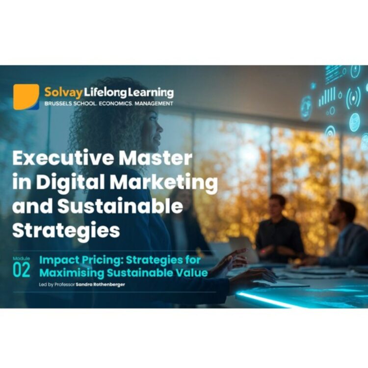 Executive Master in Digital Marketing & Sustainable Strategies – Module 2: Impact Pricing