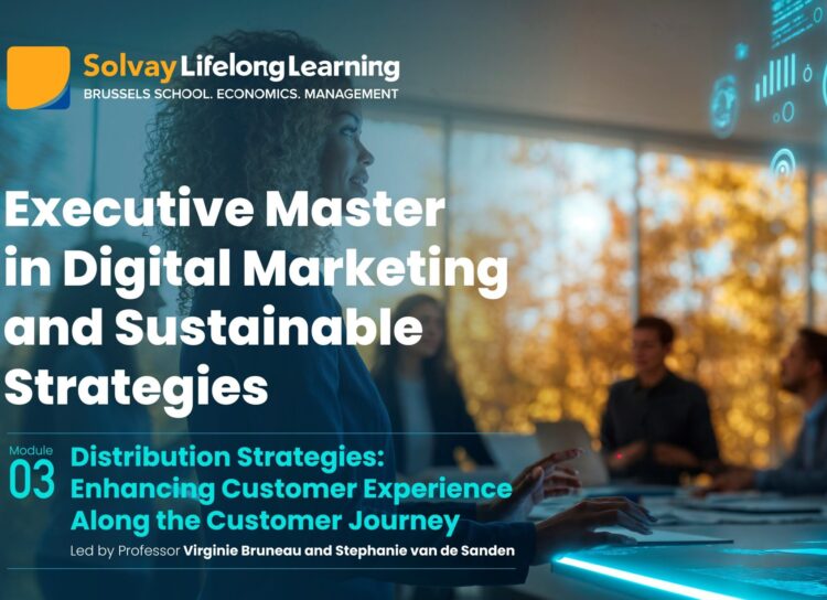 Executive Master in Digital Marketing & Sustainable Strategies – Module 3: Distribution Strategies