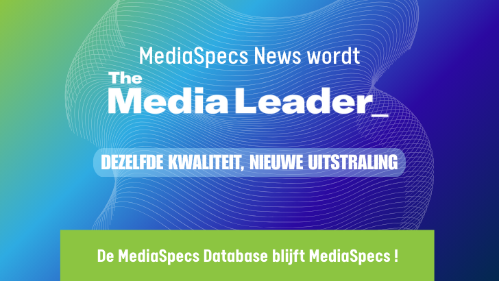 MediaSpecs News is nu The Media Leader – Database blijft MediaSpecs