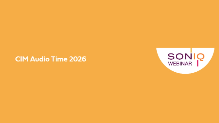 Soniq Webinar: CIM Audio Time 2026