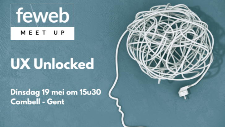 FeWeb MeetUp: UX Unlocked