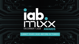 Des catégories aux Digital Awards : les inscriptions aux IAB MIXX Awards sont ouvertes