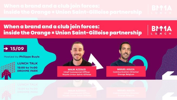 BMMA Lunch Talk: Orange and Union Saint-Gilloise, inside a winning partnership