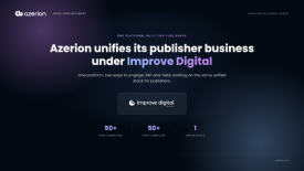 Azerion unifie son activité de supply pour les éditeurs sous la marque Improve Digital